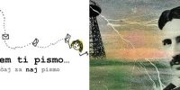 Pišem ti pismo… Natječaj za naj pismo : Nikola Tesla – genij za budućnost
