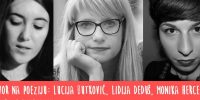 Nagovor na poeziju: susret s pjesnikinjama Monikom Herceg, Lucijom Butković i Lidijom Deduš