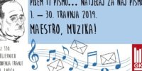 Pišem ti pismo… natječaj za naj pismo – Maestro, muzika! – glazba pisane riječi