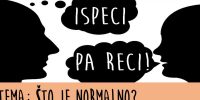 Što je normalno? – tema razgovaraonice “Ispeci pa reci!” u studenom