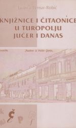 Knjižnice i čitaonice u Turopolju jučer i danas