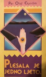 Plesala je jedno ljeto