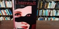 Ivana Šojat-Kuči : Unterstadt – čitateljski osvrt Tomislava Mlinca